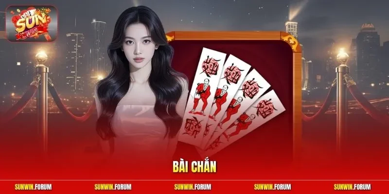 Bài Chắn